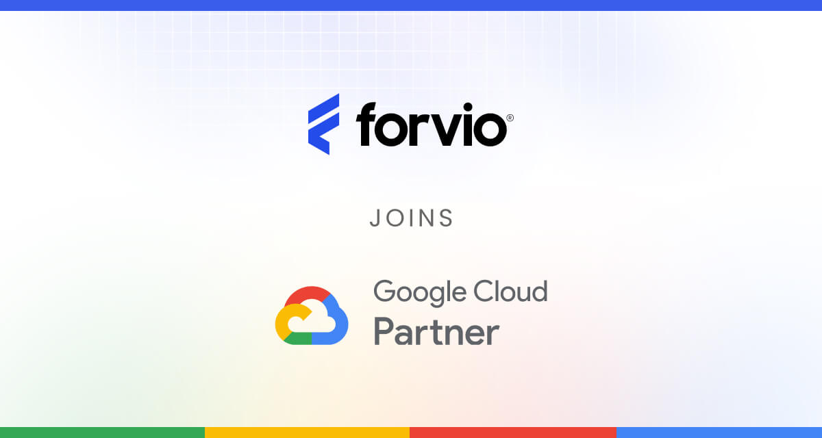 Forvio Joins Google Cloud Partner Advantage